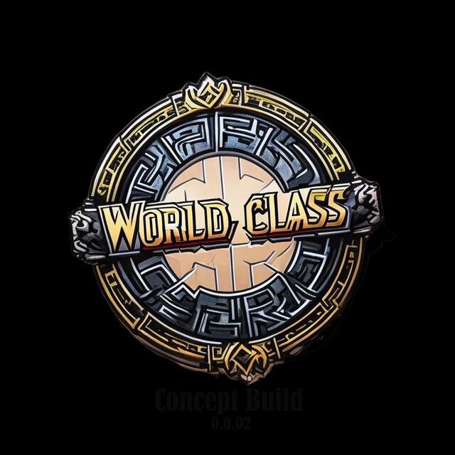 World Class: Concept Build
