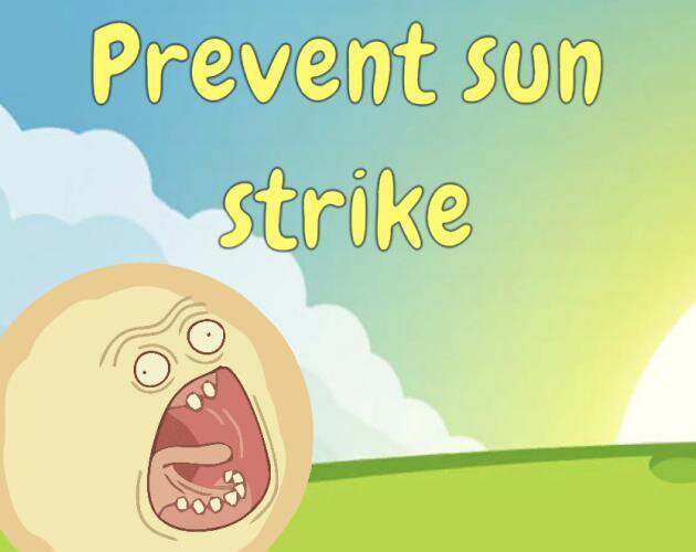 Prevent sun strike