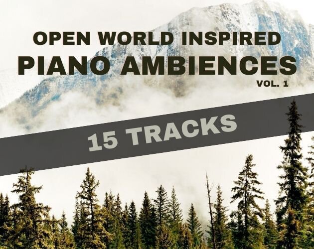 Open World Piano Ambiences vol. 1