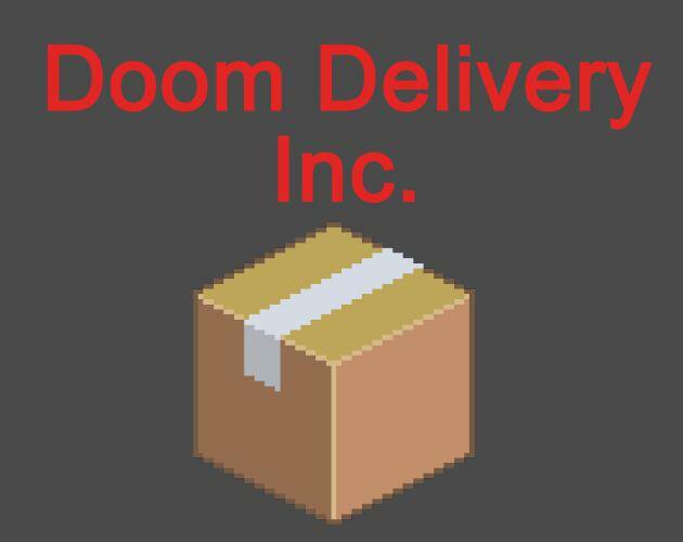 Doom Delivery Inc.