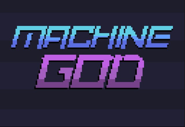 Machine God