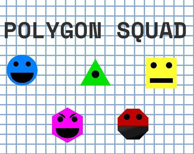 Polygon Squad
