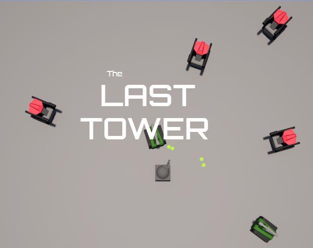 The Last Tower (itch) (KronickStone)