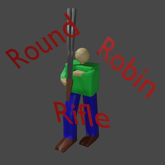 Round Robin Rifle