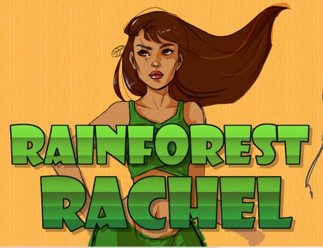 Rainforest Rachel(Prototype)