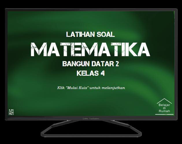 Latihan Soal Kelas 4 - Matematika - Bangun Datar 2