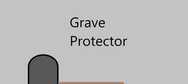 Grave Protector
