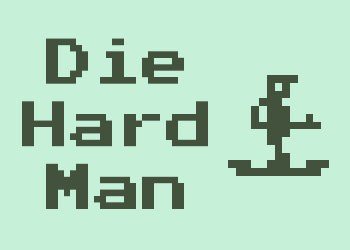 Die Hard Man