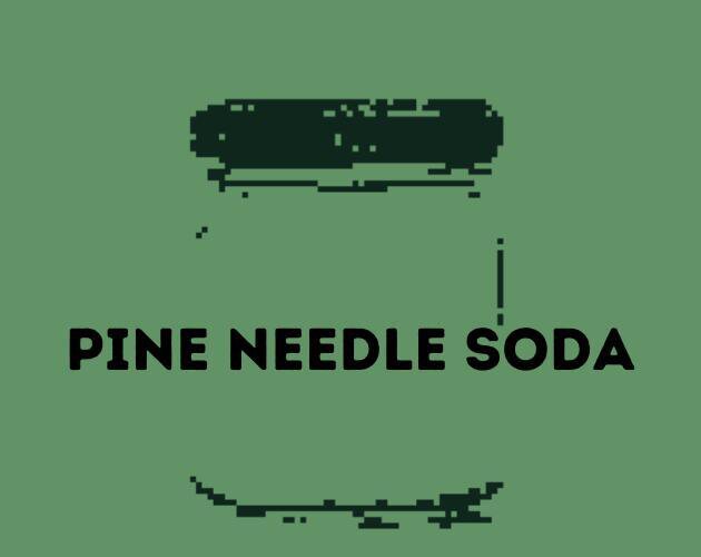 Pine Needle Soda