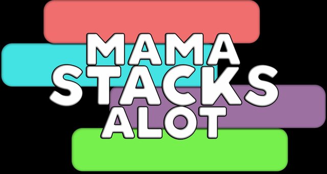 Mama Stacks Alot