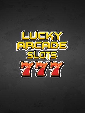 `Arcade Lucky Casino Vegas 777 Slots