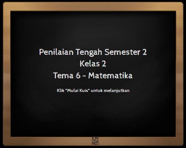 Soal Penilaian Tengah Semester 2 Kelas 2 - Tema 6 - Matematika