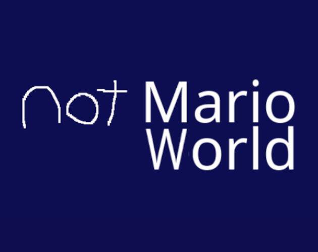 not mario world [demo]
