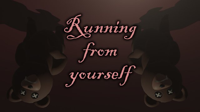 Running from yourself