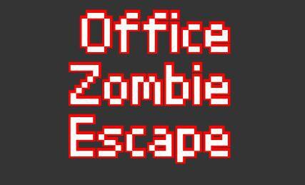 Zombie Office Escape