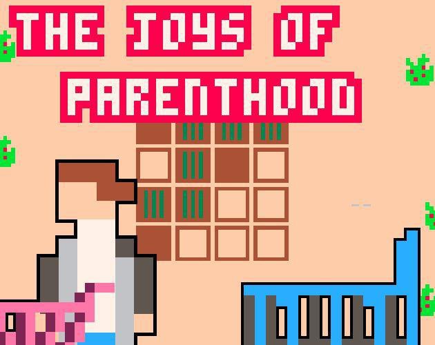 The joys of parenthood