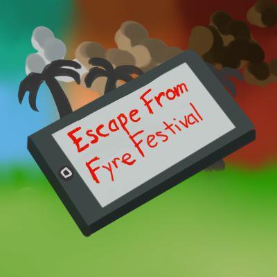 Escape From Fyre Festival