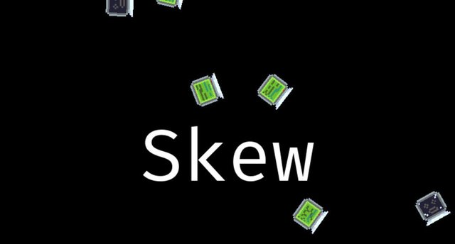Skew