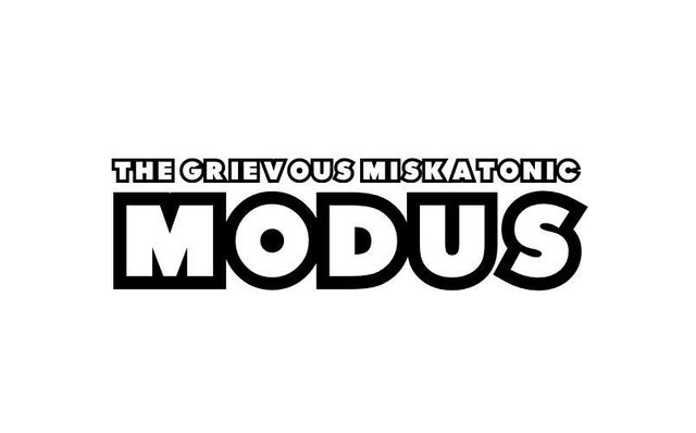The Grievous Miskatonic Modus