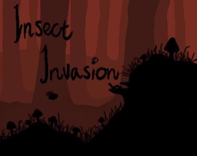 Insect Invasion