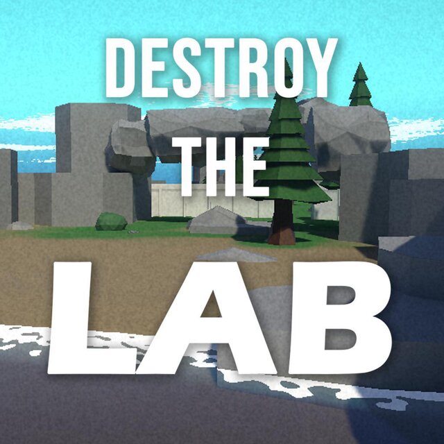 Destroy the Lab
