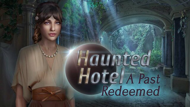 Haunted Hotel: A Past Redeemed Collector's Edition