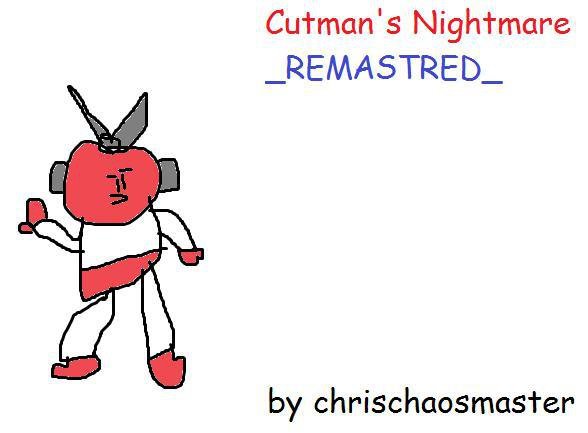 Cutman's Nightmare REMASTERED
