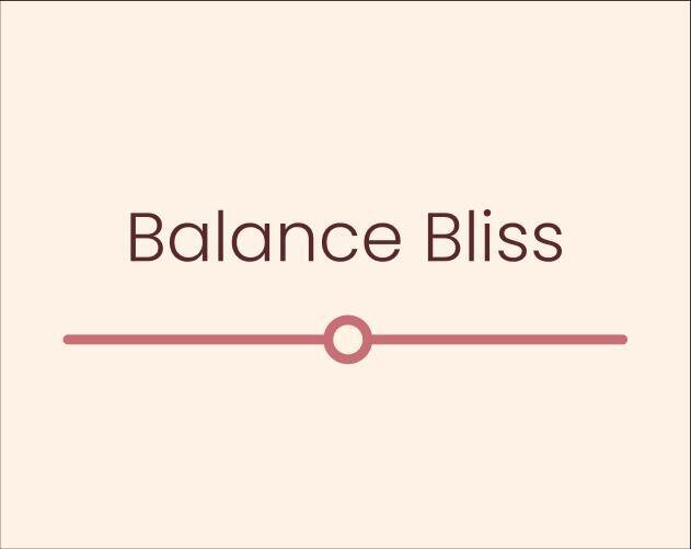 Balance Bliss