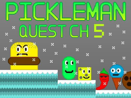PickleMan Quest Chapter 5