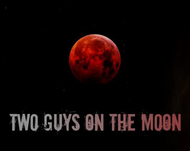 Two Guys on the Moon