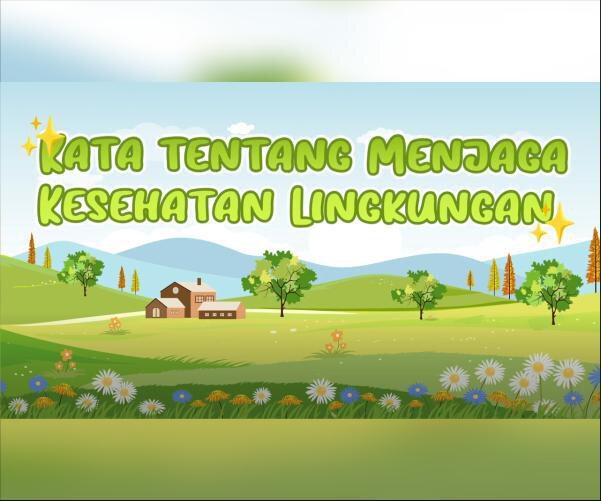 Menjaga Kesehatan Lingkungan