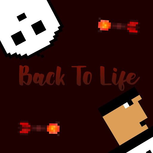 Back To Life (itch) (Gaming M)