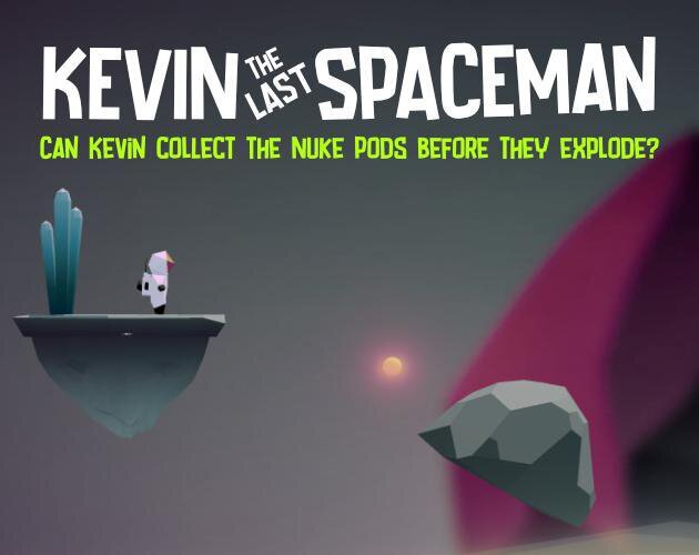 Kevin the last Spaceman