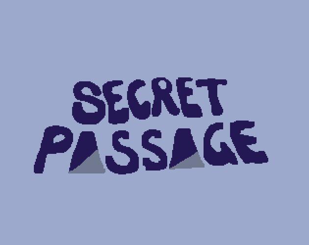 Secret Passage (New Beings)
