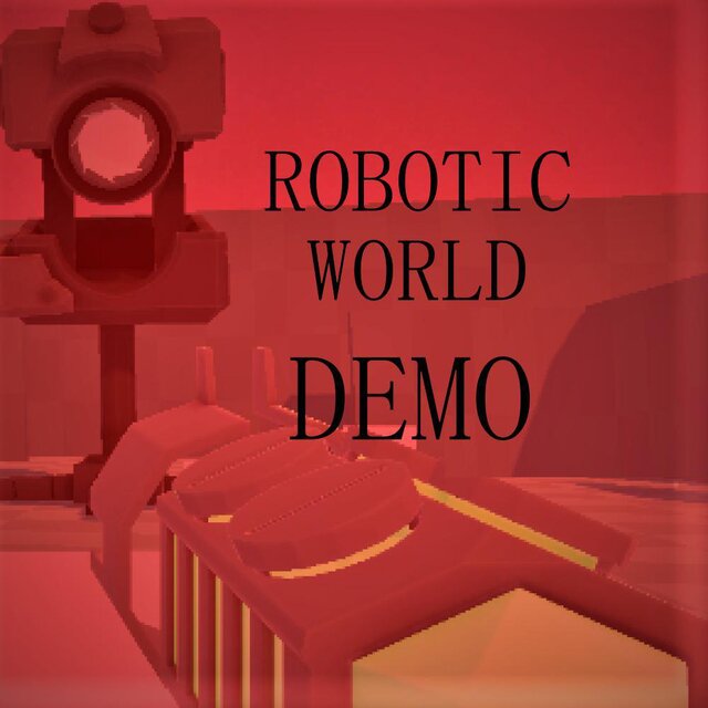 Robotic World Demo