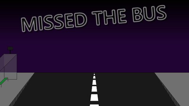 Missed the bus
