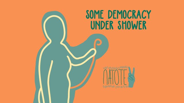 Some democracy under shower