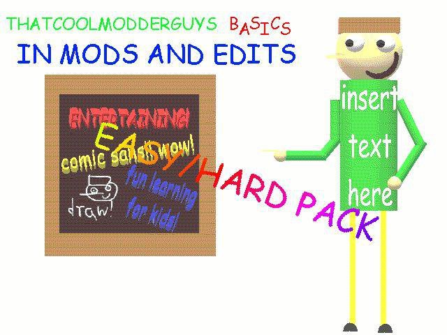 ThatCoolModderGuys Basics EASY/HARD PACK!