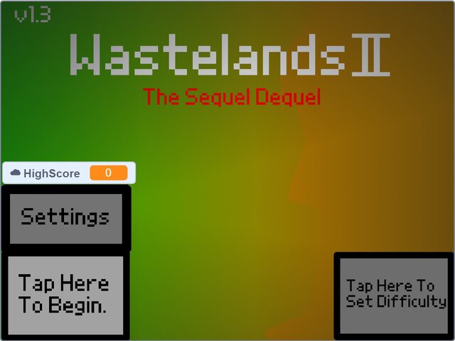 Wastelands 2: The Sequel Dequel