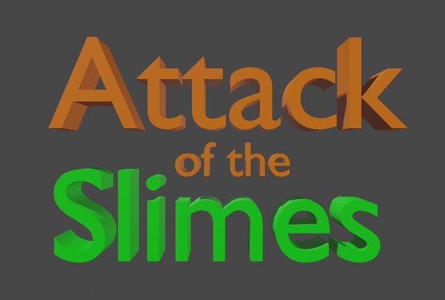 Attack of the Slimes