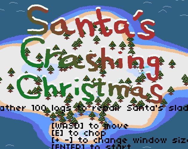 Santa's Crashing Christmas