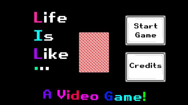 Life is like...