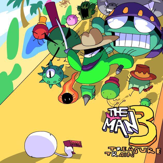 The Man 3: Treasure Train