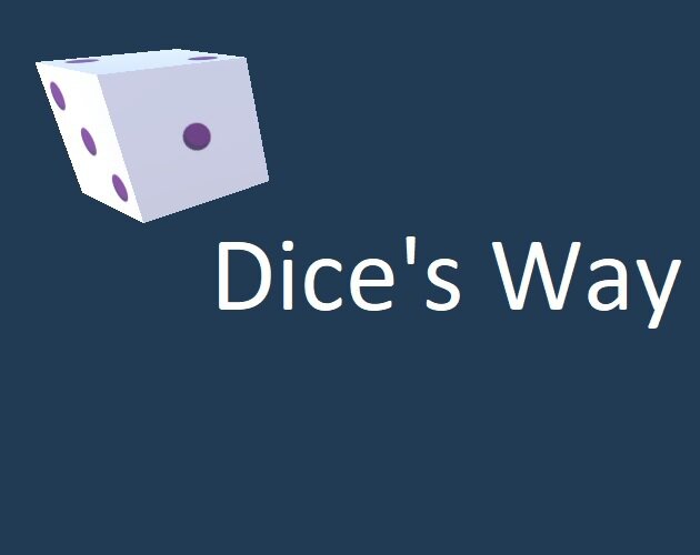 Dice's way