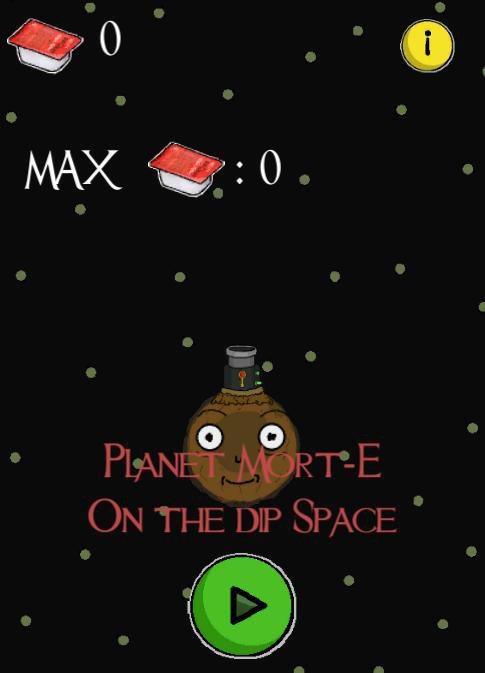 Planet Mort-E on the dip space