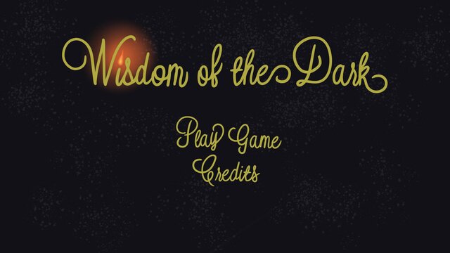 Wisdom of the Dark Beta Version