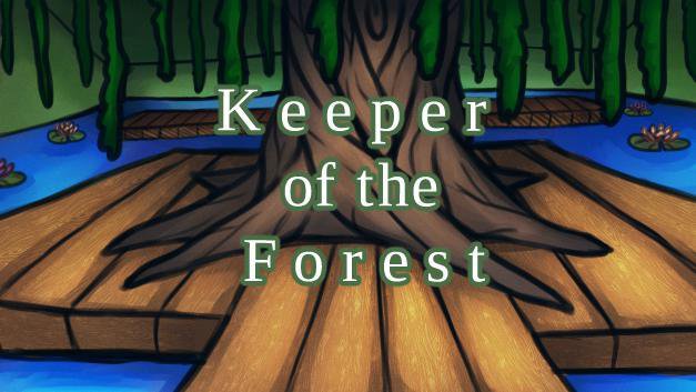 Keeper of The Forest (alpha build demo)