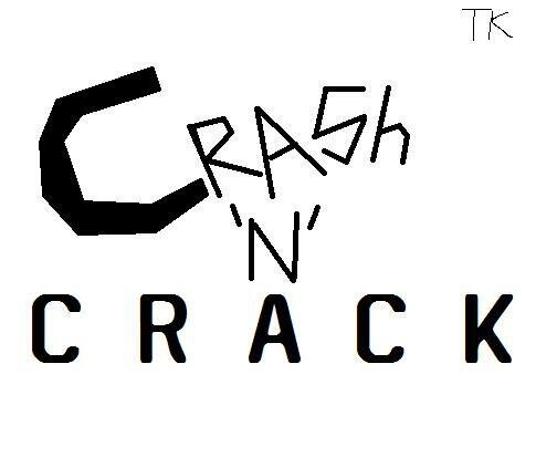 Crash'N'Crack