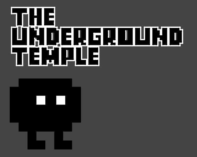The Underground Temple