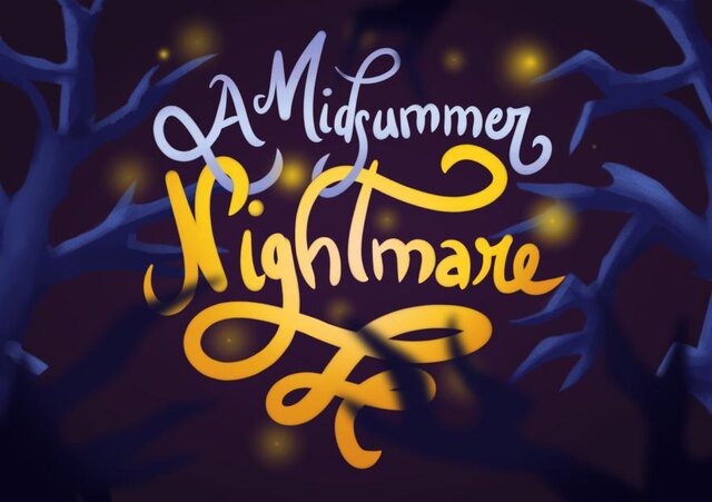 A Midsummer Nightmare